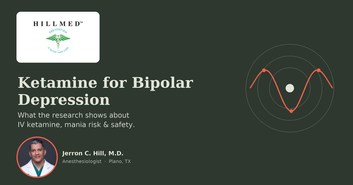 Ketamine for Bipolar Depression and What the Research Shows